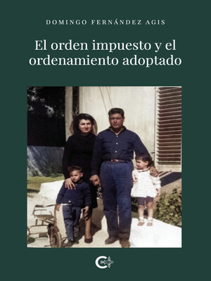 cover image of El orden impuesto y el ordenamiento adoptado